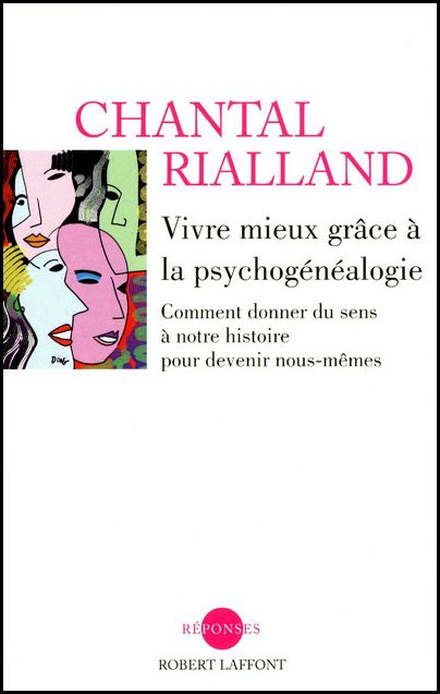 Vivremieuxgracealapsychogenealogie